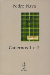 Cadernos 1 e 2 Pedro Nava